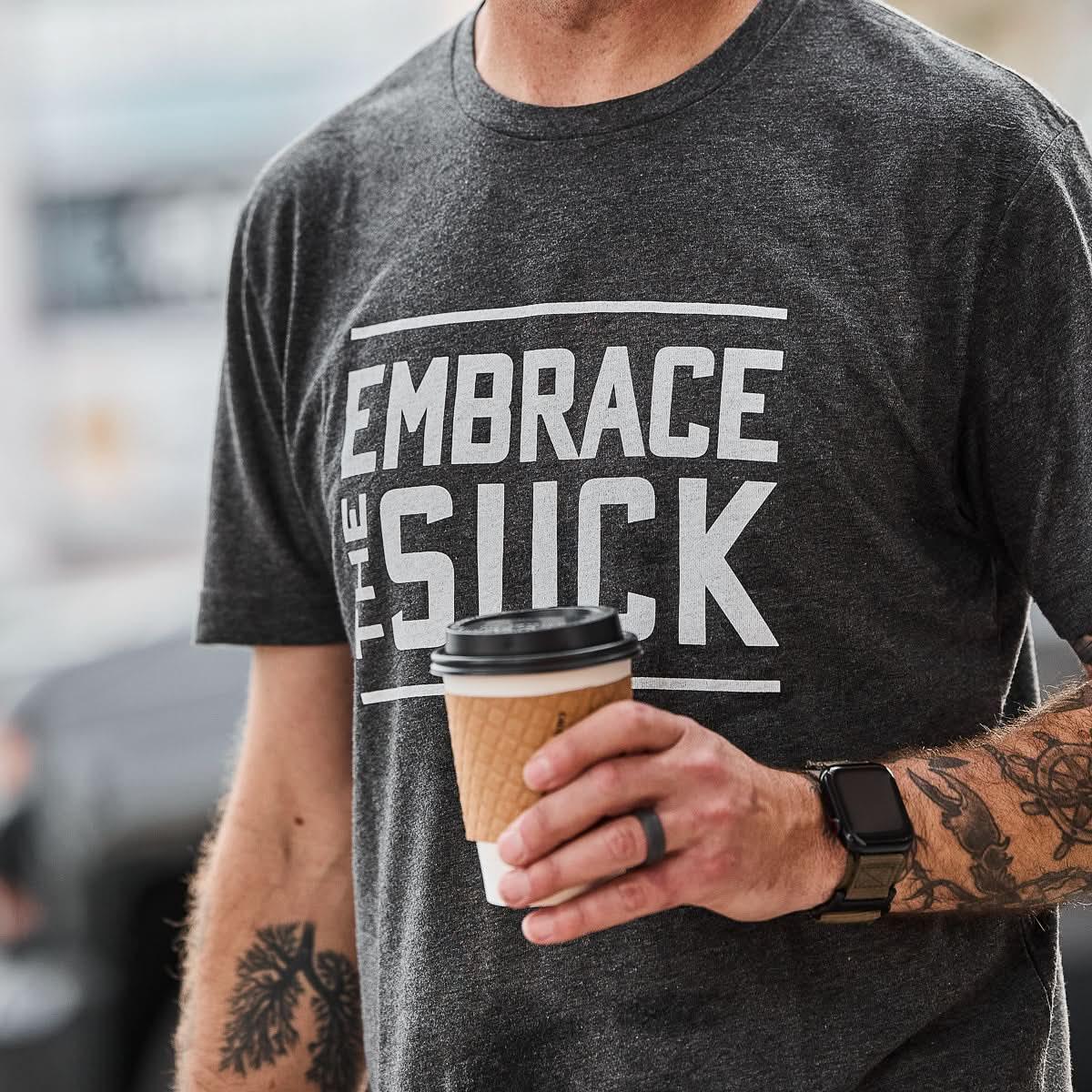 Embrace the Suck Tee - Tri-Blend - Image 9